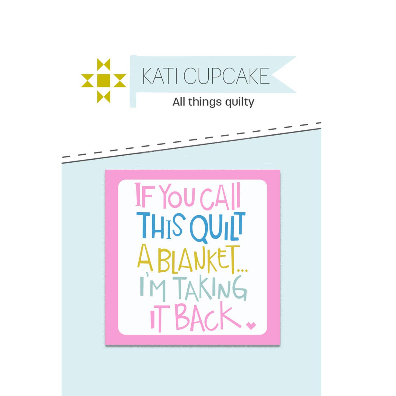 If You Call This Quilt - Designer Sewing Labels