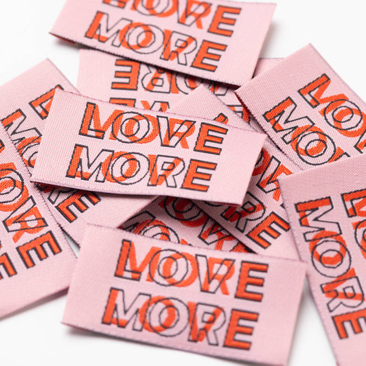 MORE LOVE || Pack of 6 sewing labels