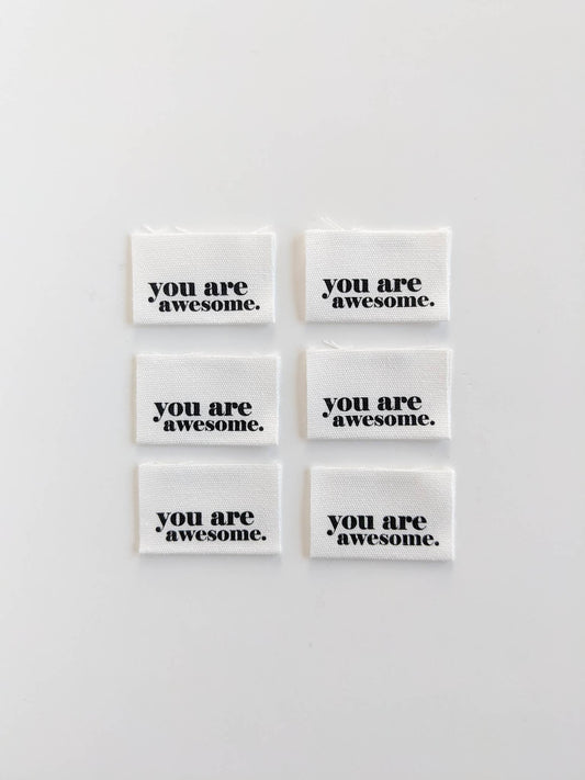 You Are Awesome | Cotton Luxe Labels