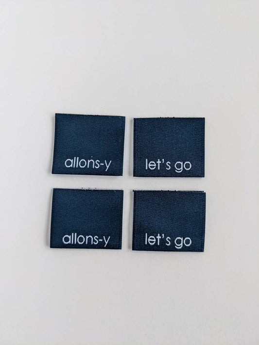 Allons-y, Let's Go | Woven Luxe Labels
