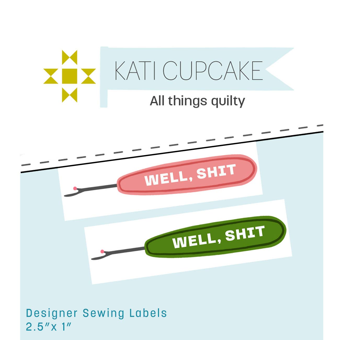 Well Shit - Designer Sewing Labels