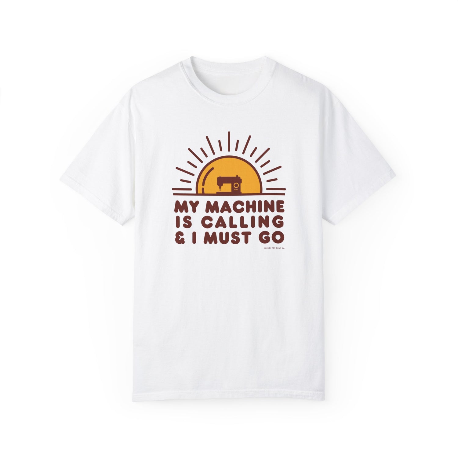 My Machine Is Calling Unisex Garment-Dyed T-shirt