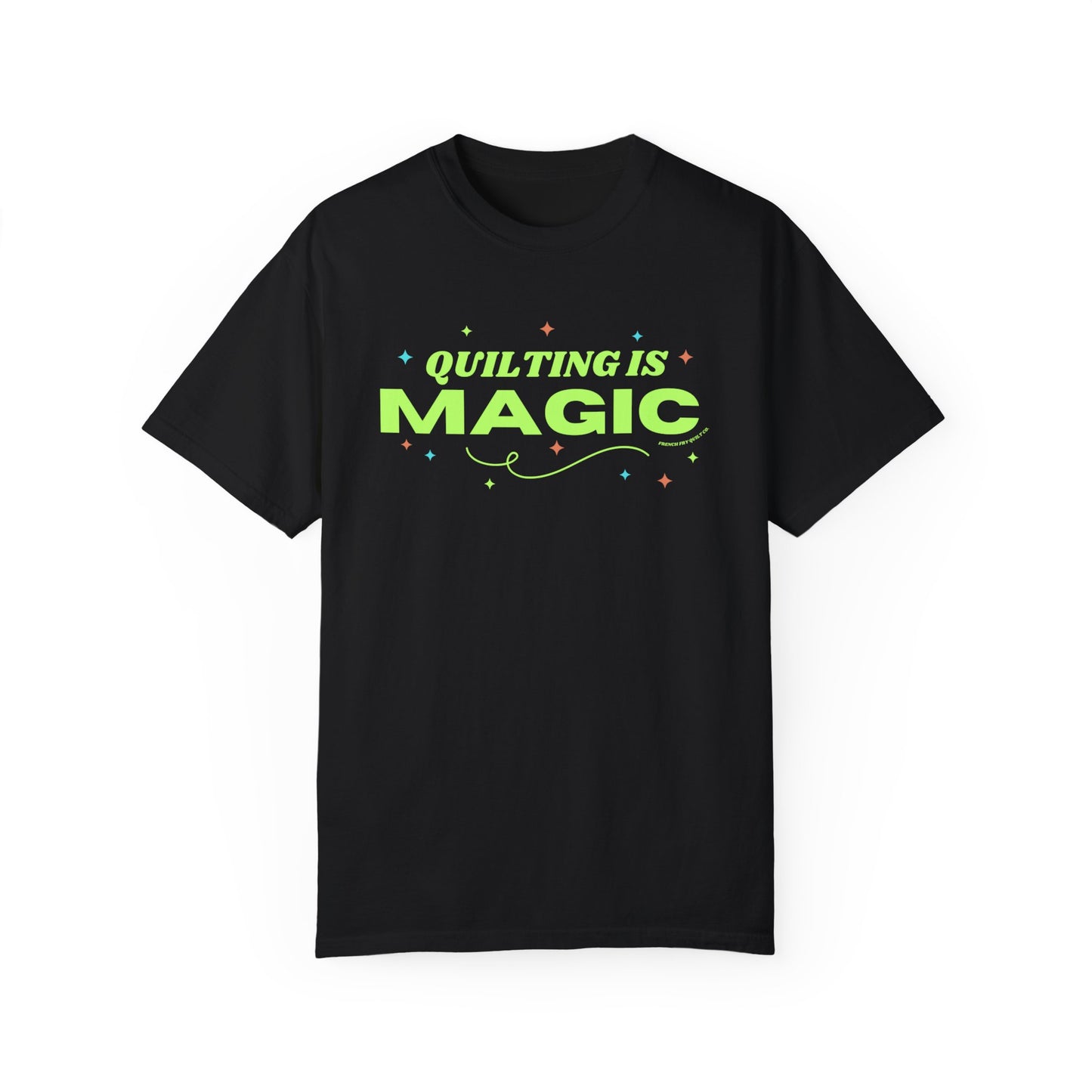 "Quilting Is Magic" Unisex Garment-Dyed T-shirt