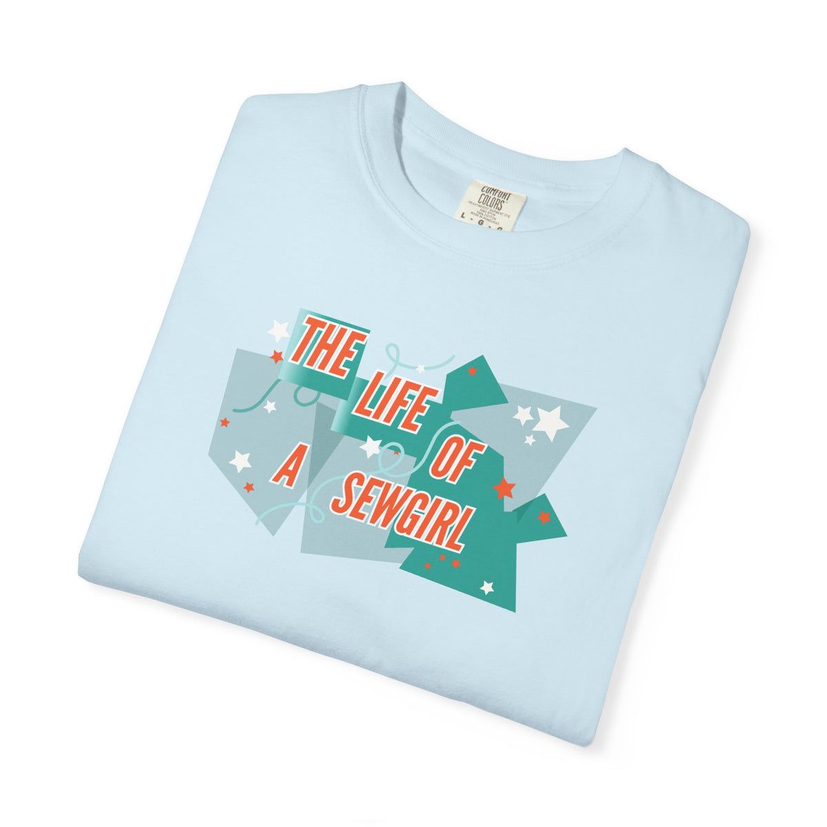 Life of a SewGirl T-Shirt TS12 Inspired
