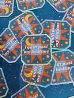 Past Bedtime | 2.5" Glitter Quilt Sticker