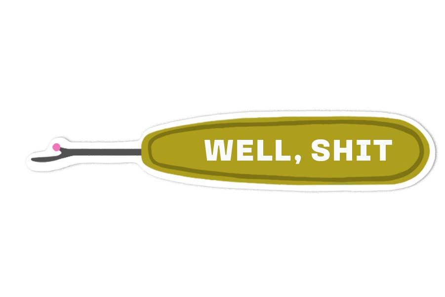 WELL, SHIT - Sticker Avocado Green