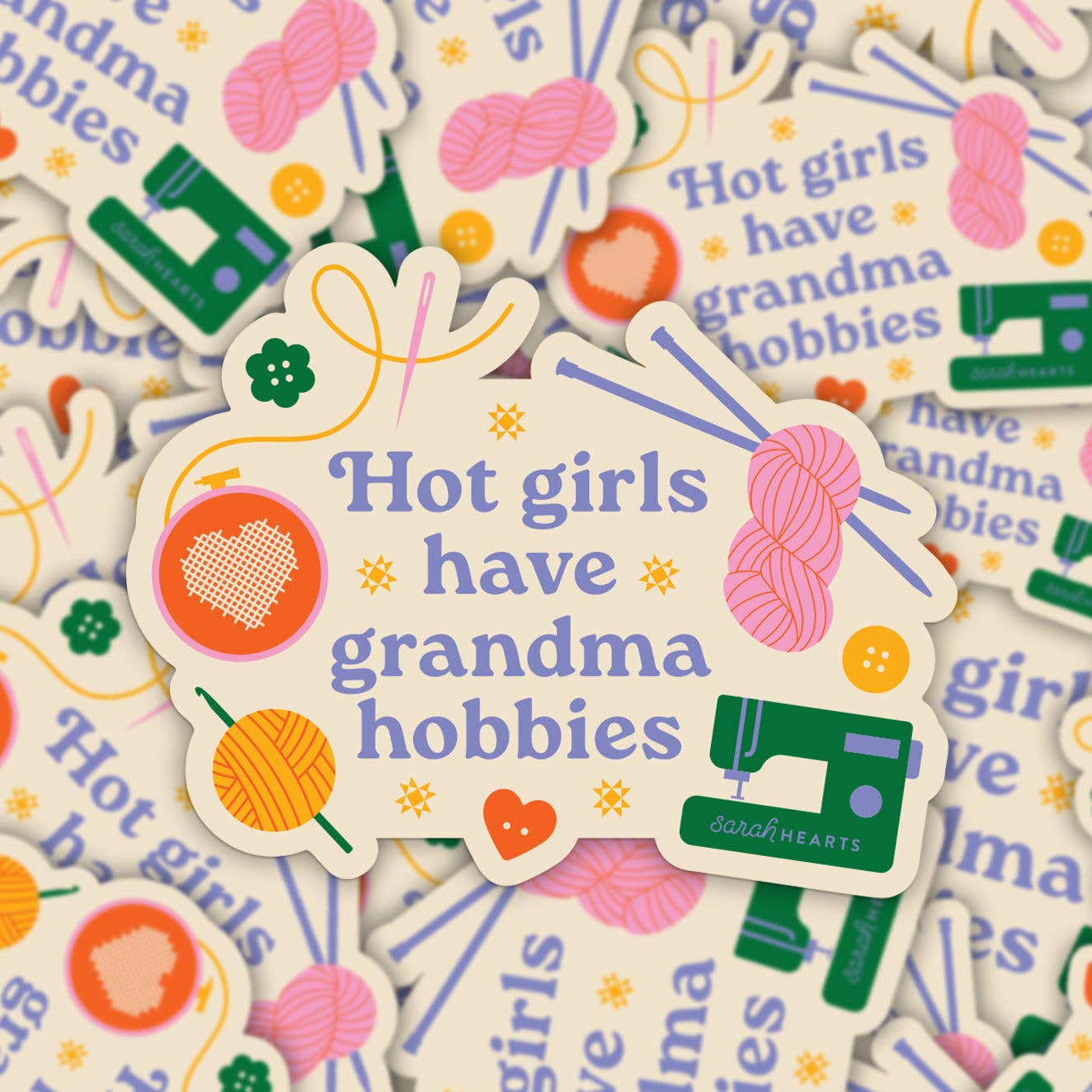 Hot Girls Have Grandma Hobbies Sticker - Vinyl Waterproof