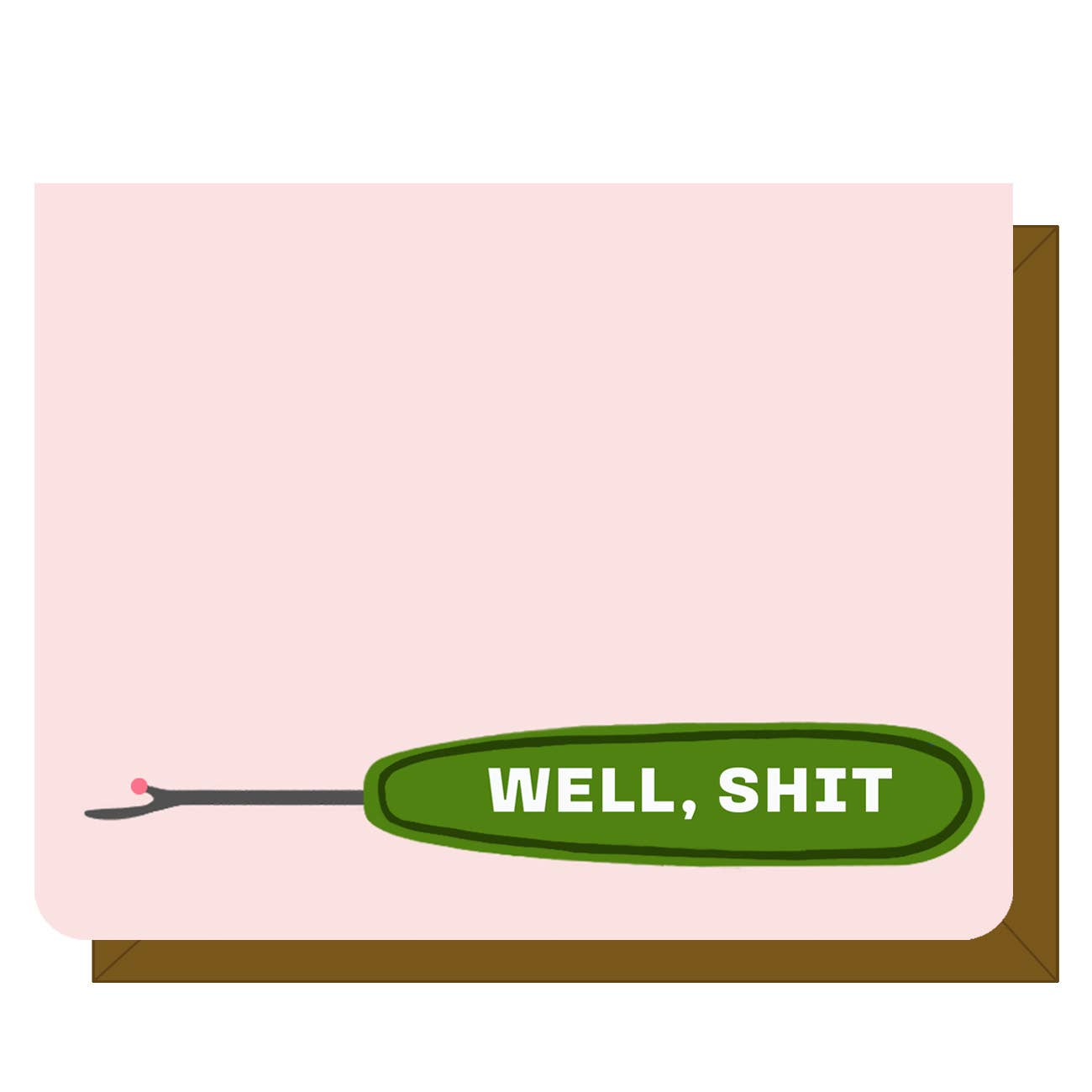 Well, Shit - Greeting Card