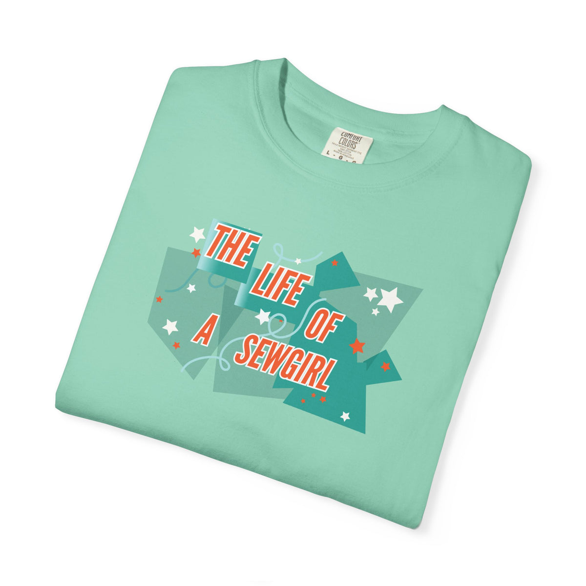 Life of a SewGirl T-Shirt TS12 Inspired