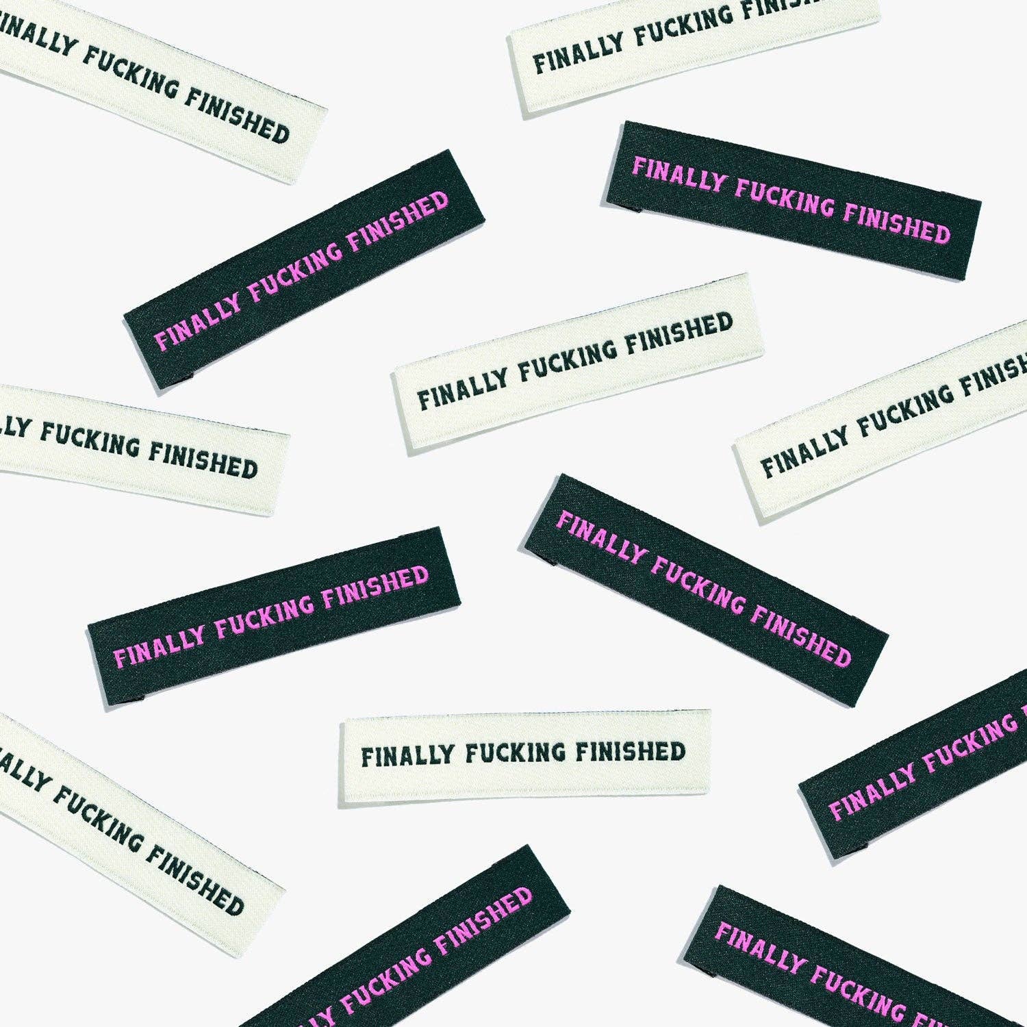 Finally Fucking Finished Woven Labels | 6 labels