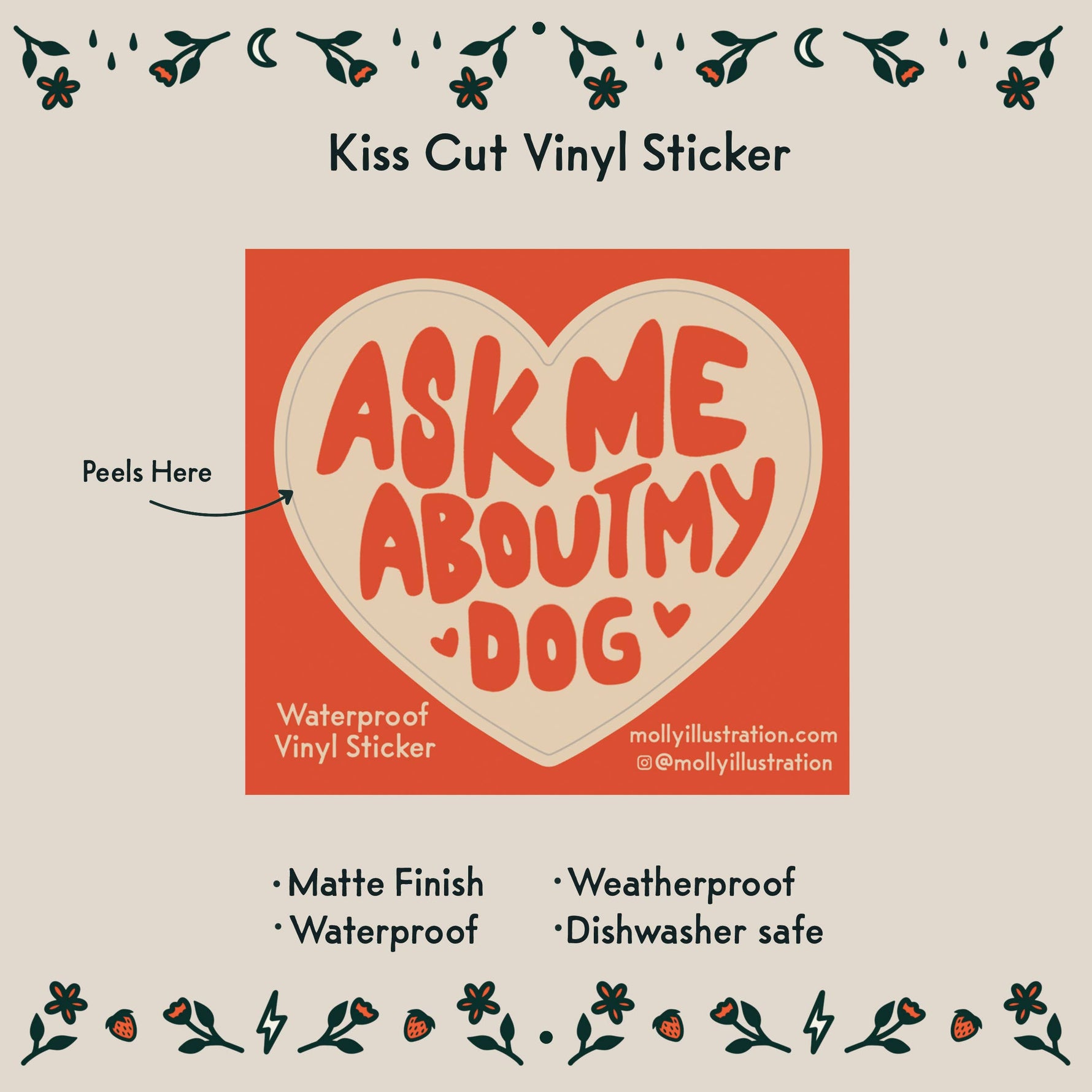 Ask Me About My Dog Waterproof Vinyl Sticker