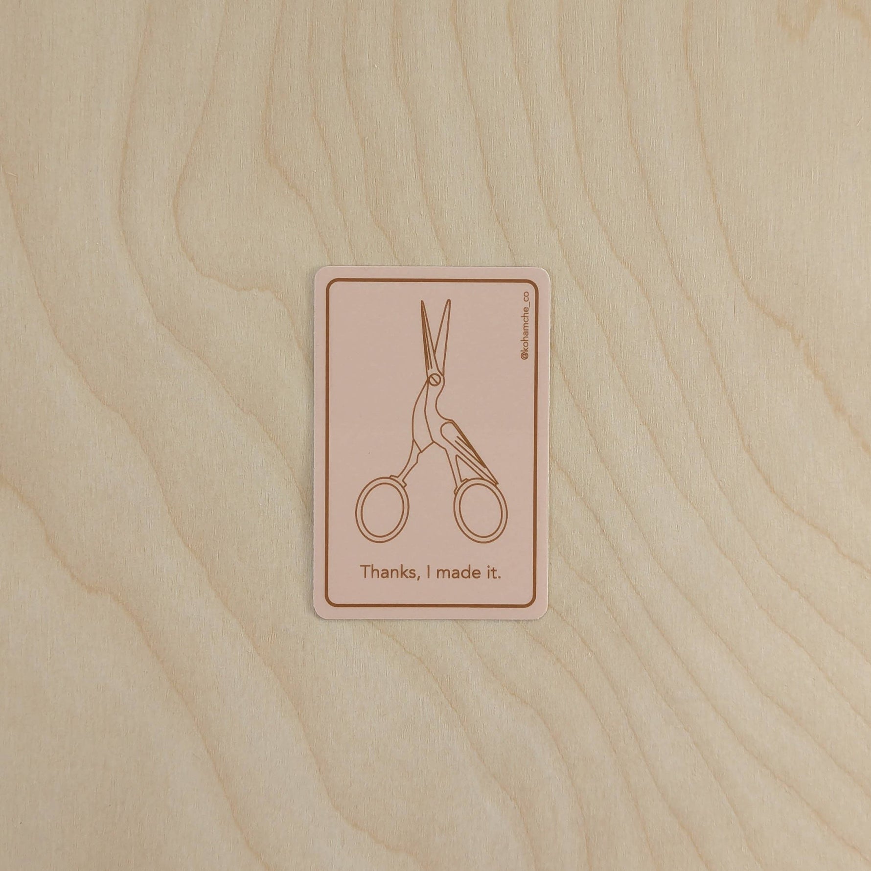 Thanks, I made it - Pink - Stickers for Fiber Artists