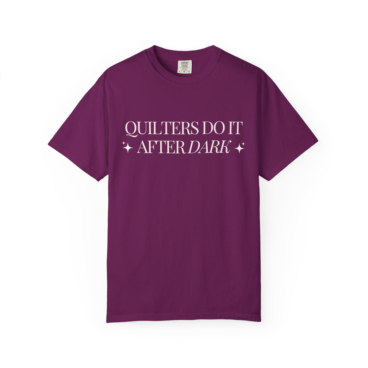 Quilters Do It After Dark Garment-Dyed T-Shirt Boysenberry