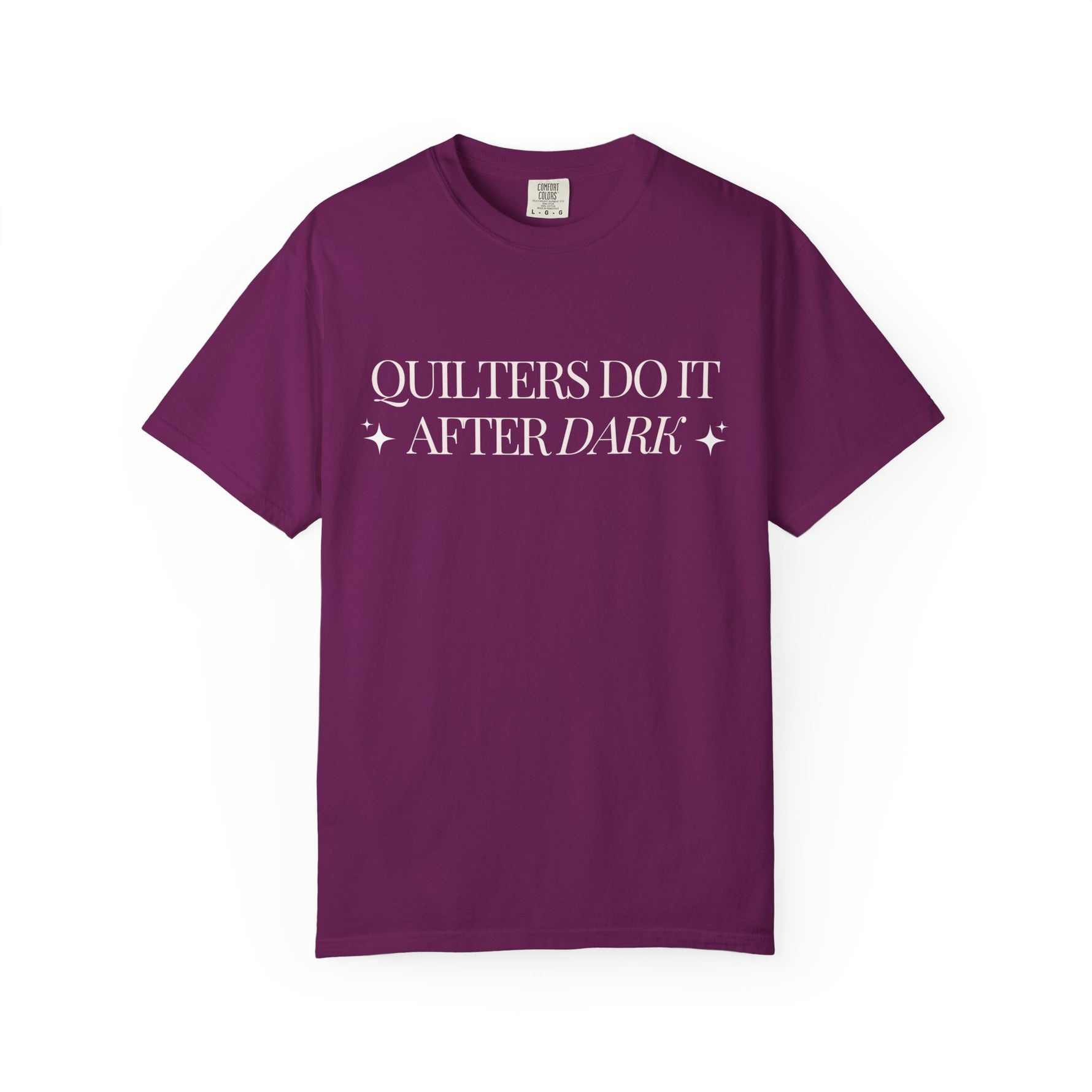 Quilters Do It After Dark Garment-Dyed T-Shirt Boysenberry