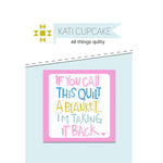 If You Call This Quilt - Designer Sewing Labels
