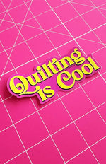 Quilting is Cool Sticker