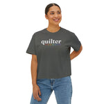 Quilter Rainbow Delight Women's Boxy Tee, Relaxed Fit T-Shirt for Quilters