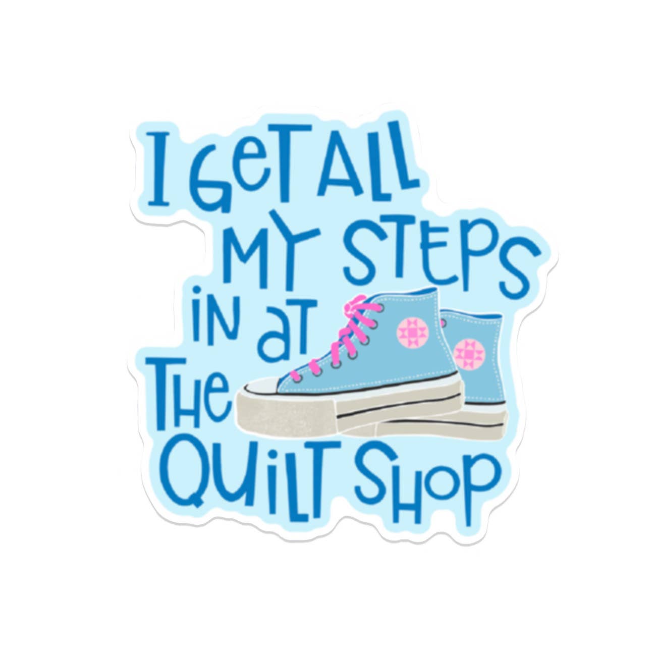 All My Steps - Sticker