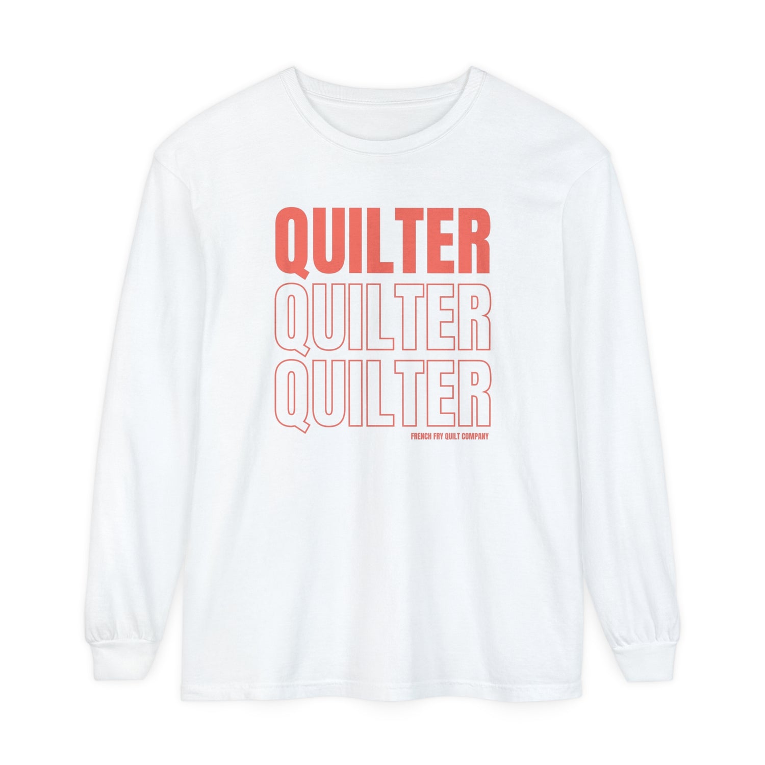 Quilter Long Sleeve T-Shirt