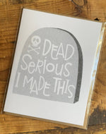 Dead Serious - Risograph Greeting Card