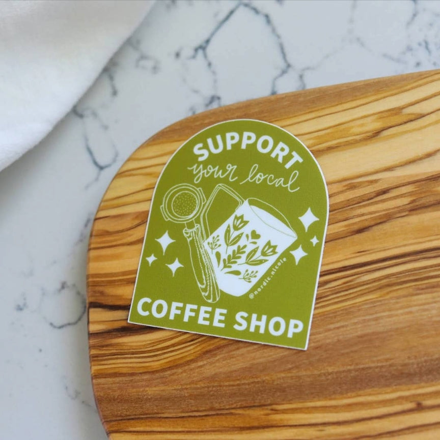 Support Your Local Coffee Shop Sticker (Yellow/Green)