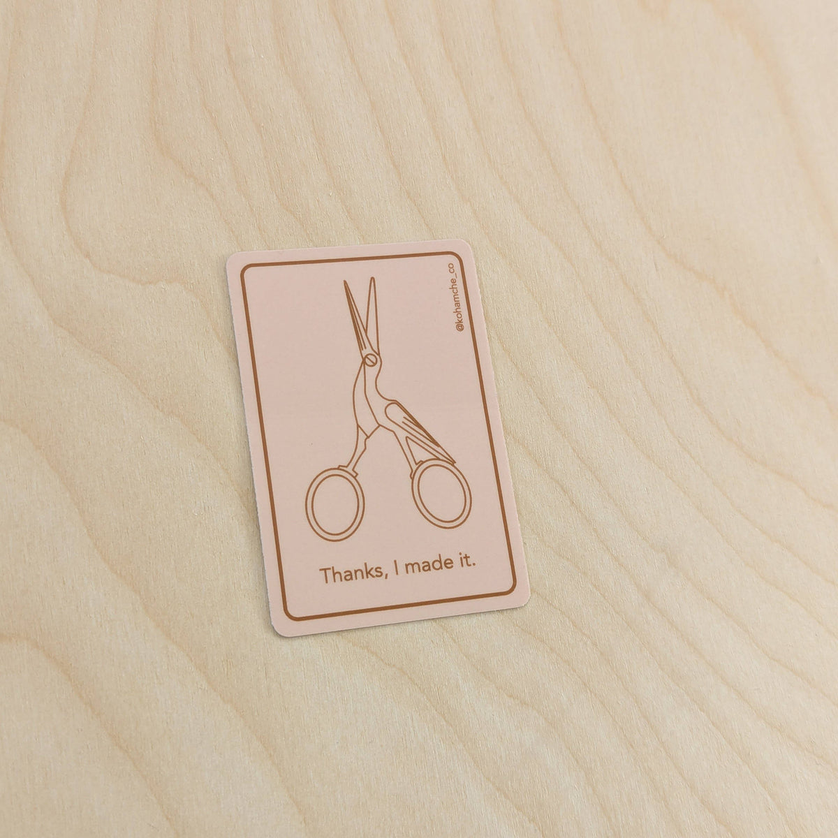 Thanks, I made it - Pink - Stickers for Fiber Artists