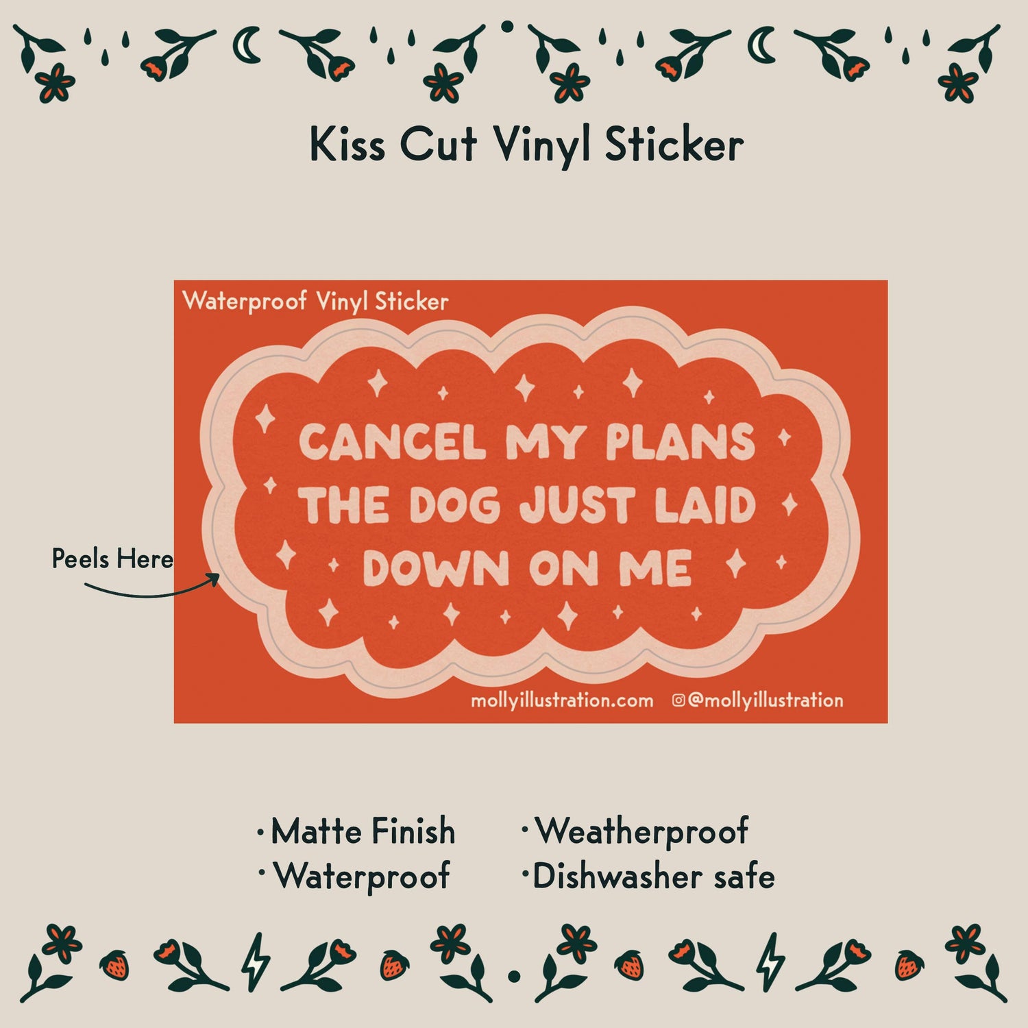 Cancel My Plans- Dog Waterproof Vinyl Sticker