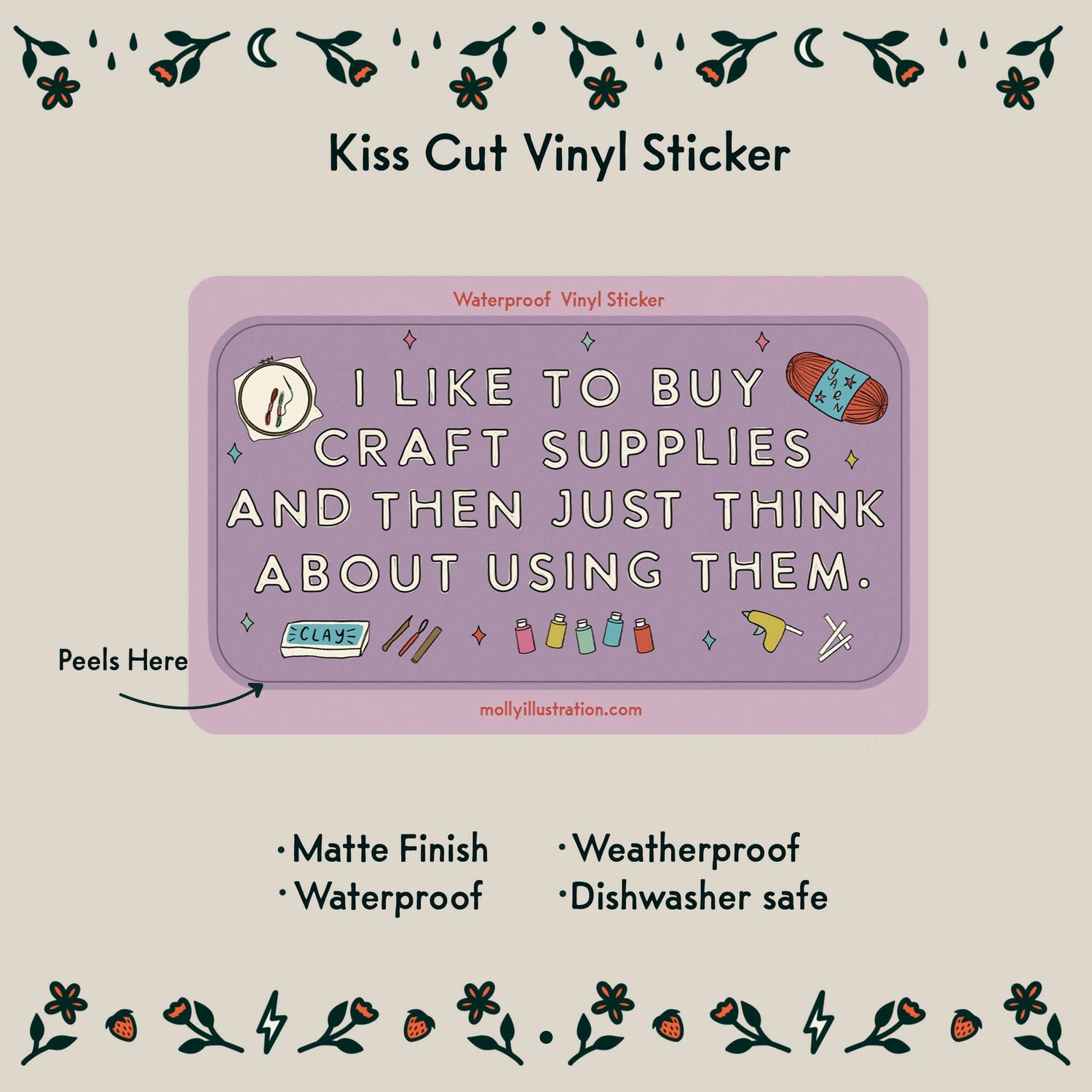 I Like to Buy Craft Supplies Waterproof Vinyl Sticker