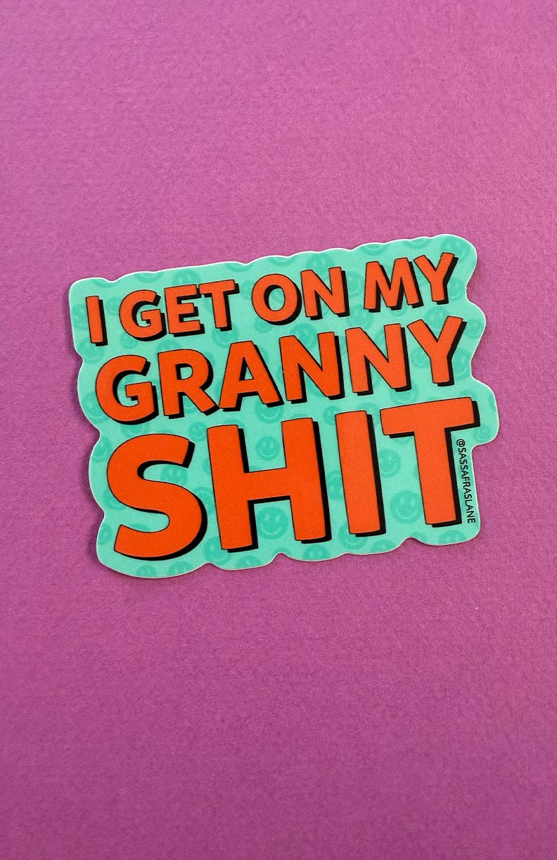 Granny Shit Sticker