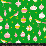 PREORDER MERRY HAPPY || Baubles Verdant || Cotton Quilting Fabric