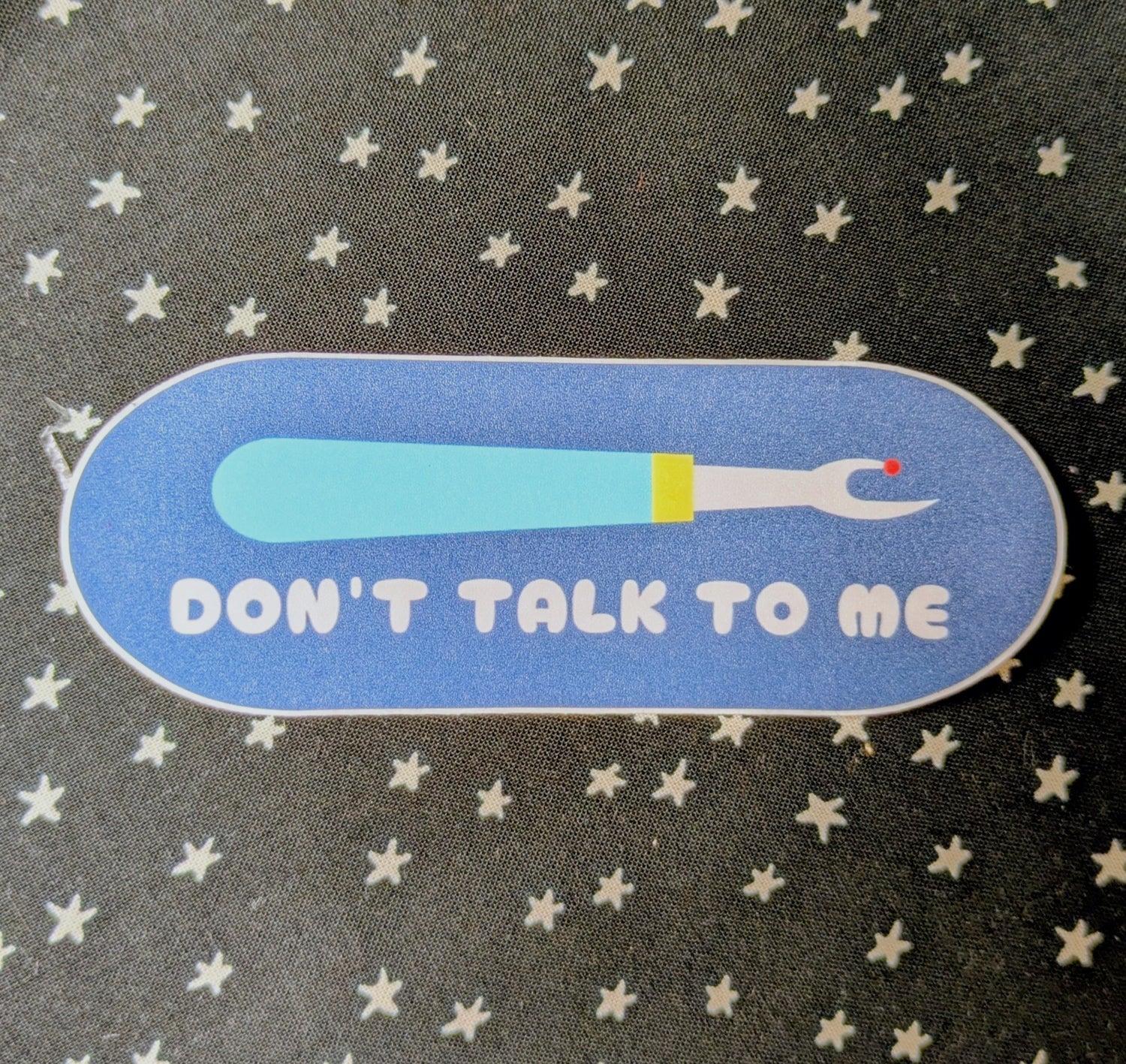 Don't Talk to Me Vinyl Sticker