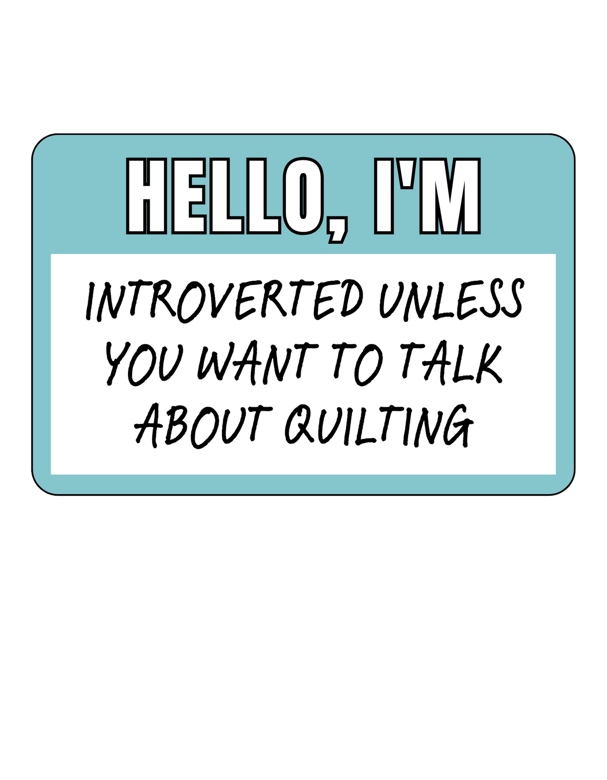 Hello, I'm Introverted Sticker