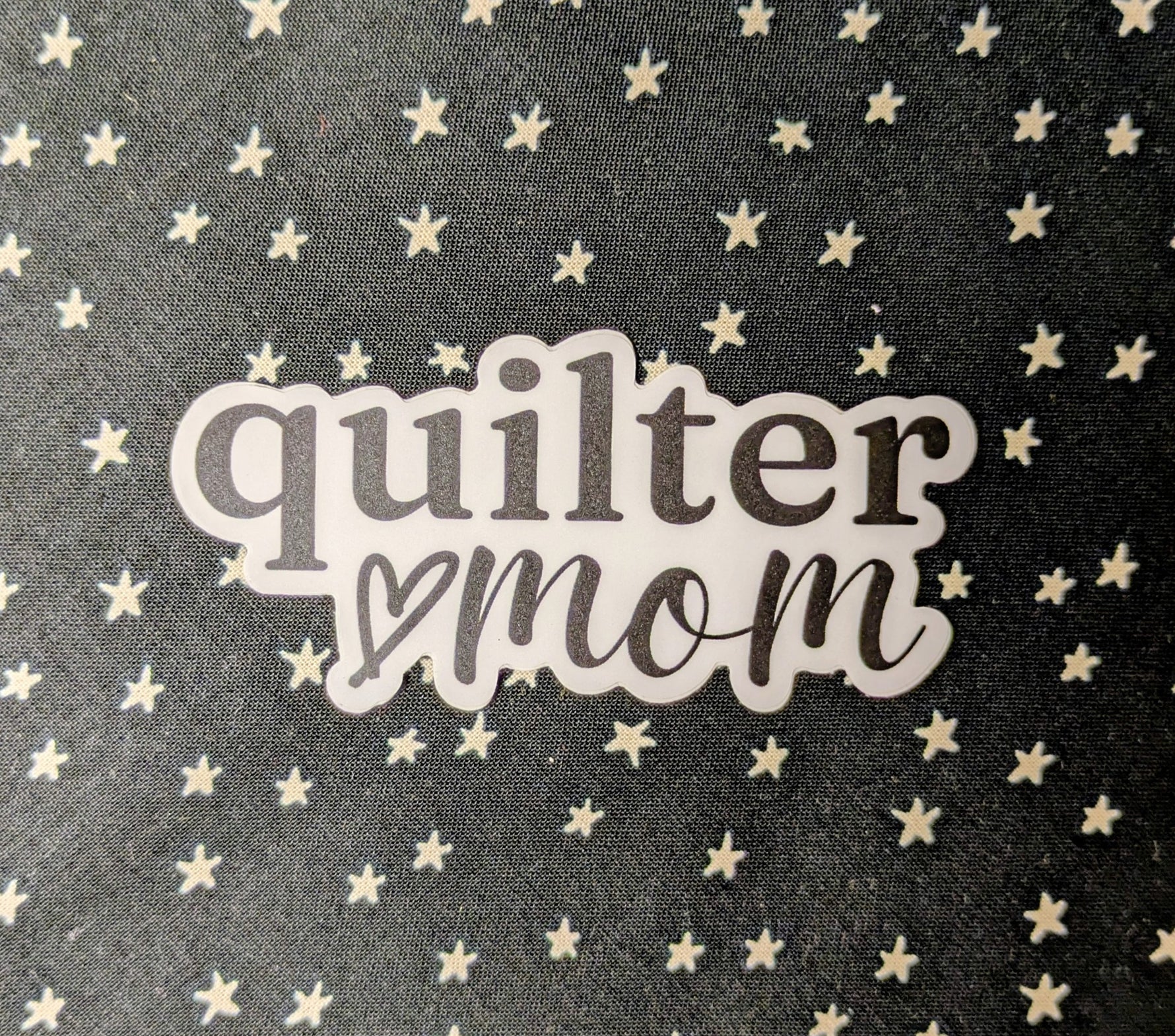 Quilter Mom Vinyl Sticker