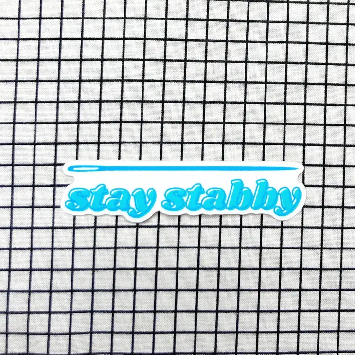 Stay Stabby Sewing Quilting Sticker